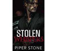 Stolen Whispers: A Dark Mafia Romance (Orchestrated Corruption)
