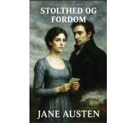 Stolthed og fordom