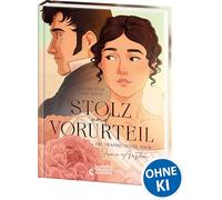 Stolz und Vorurteil: Jane Austens Klassiker erstmals als liebevoll umgesetzte Graphic Novel - 3. Platz beim LovelyBooks Community Award 2024