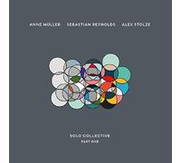 STOLZE, REYNOLDS & MLLE - SOLO COLLECTIVE - PART ONE [VINYL]