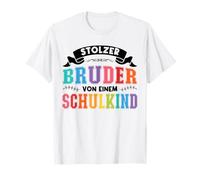 Stolzer Bruder von einem Schulkind First Day at School T-Shirt