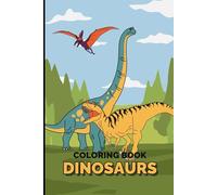 Stomp, Roar, and Color! The Ultimate Dinosaur Coloring Book