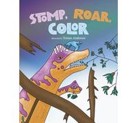 Stomp, Roar, Color