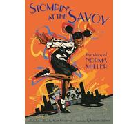 Stompin' at the Savoy: The Story of Norma Miller