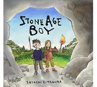 Stone Age Boy: The bestselling introduction to life in the Stone Age for 3-7-year-olds for families and classrooms to read together, with a blend of words and pictures