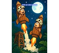Stone Age Space Academy: A Drawing Prompt Book Where Cavemen Train to Become Space Explorers