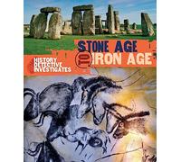 The History Detective Investigates: Stone Age to Iron Age