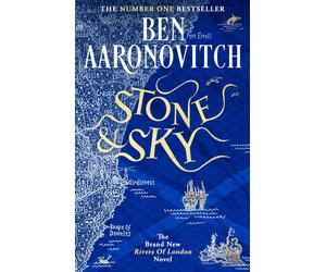 Stone and Sky: Pre-order the Brand New Novel in. Aaronovitch, Aaronovit HB