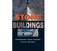 Stone Buildings: Conservation. Restoration. History