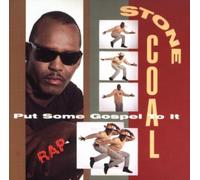Stone Coal - Put Some Gospel to It