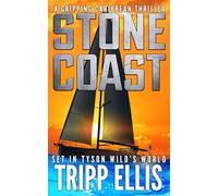 Stone Coast: A Gripping Caribbean Thriller (Tyson Wild Thriller)