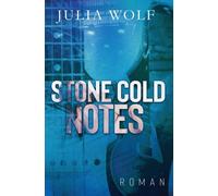 Stone Cold Notes : Ein Rockstar Liebesroman