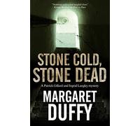 Stone Cold, Stone Dead: A Mystery Set in Somerset and London (A Gillard & Langley Mystery)