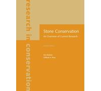 Stone Conservation: An Overview of Current Research (Readings in Conservation) (Research in Conservation) (Getty Publications -)