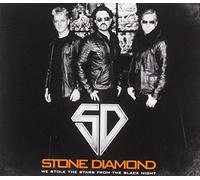 STONE DIAMOND - We Stole the Stars from the Black Night