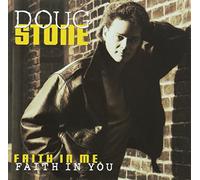 Stone, Doug - Faith in Me Faith in You