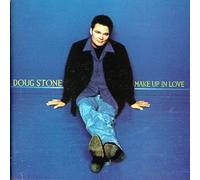 Stone, Doug - Make Up in Love [CASSETTE]