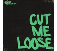 STONE FOUNDATION - CUT ME LOOSE [7" VINYL]