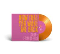STONE FOUNDATION & MELBA MOORE - NOW THAT YOU WANT ME BACK [7" VINYL]