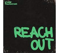 STONE FOUNDATION - REACH OUT