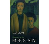 Stone - Histories of the Holocaust - New hardback or cased book - 63 - X555z