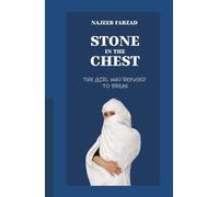 STONE IN THE CHEST: THE GIRL WHO REFUSED TO BREAK