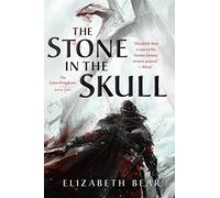 Stone in the Skull: The Lotus Kingdoms, Book One: 1
