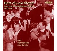 Stone, Lew - Best Of Lew Stone And The Monseigneur Band 1932-34