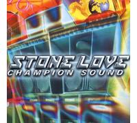 Stone Love - Champion Sound Vol.1