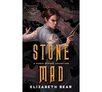 Stone Mad: A Karen Memory Adventure