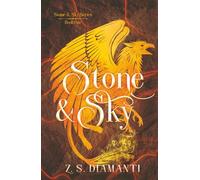 Stone & Sky: An Epic Fantasy Adventure (Stone & Sky Trilogy)