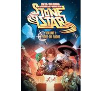 Stone Star Volume 1: Fight Or Flight