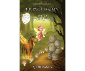 Stone & Storm: The Rooted Realm: 2 (Blanket Fortress Realms)