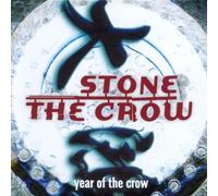 Stone The Crow - Year of the crow (2001)