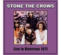 Stone the Crows Live in Montreux 1972 (Vinyl) (US IMPORT)