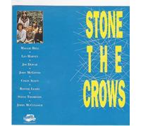 Stone the Crows - Stone the Crows