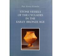 Stone Vessels of the Cyclades in the Early Bronze Age