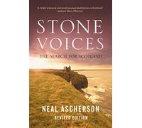 Stone Voices: The Search For Scotland