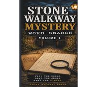 Stone Walkway Mystery Word Search: Volume 1