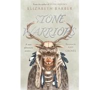 Stone Warriors (A Stone Age Adventure)