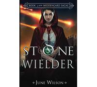 Stone Wielder: Book 3 of the Middengard Sagas