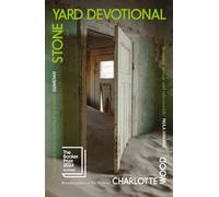 Stone Yard Devotional : The 'exquisite, wrenching' novel [New York Times], shortlisted for the Booker Prize 2024