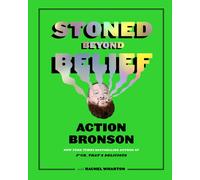 Stoned Beyond Belief