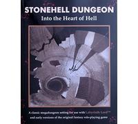 Stonehell Dungeon: Into the Heart of Hell (Dungeons & Dragons: Labyrinth Lord)