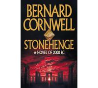 Stonehenge: A Novel of 2000 BC