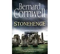 Stonehenge: A Novel of 2000 BC