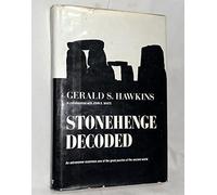 STONEHENGE DECODED