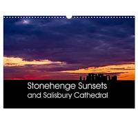 Stonehenge Sunsets & Salisbury Cathedral (Wall Calendar 2026 DIN A3 landscape), CALVENDO 12 Month Wall Calendar: Stonehenge sunsets taken as ... photographs with different moods and drama.