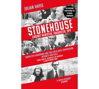 Stonehouse : Cabinet Minister, Fraudster, Spy