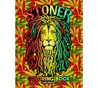 Stoner Coloring Book for Adults